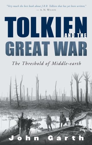 John Garth, Tolkien and the Great War (Houghton Mifflin)